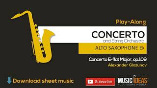 Alexander Glazunov Op 109 – Concerto for Saxophone | Classical Saxophone Eb - Play-along