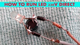 How to run led 220V direct