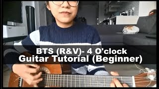 4 O’CLOCK (네시) - BTS (방탄소년단) Guitar Tutorial [Beginner] [기타 레슨]