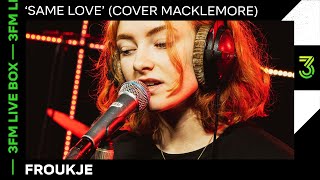 Froukje vertaalt Macklemore met sterke boodschap? | 3FM Live | NPO 3FM