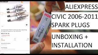 AliExpress Spark Plugs for 2006-2011 Honda Civic Unboxing+Installation CHEAP
