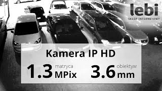 Kamera IP HD 1280*960 - Nagranie w nocy - IMX238 + DM365 + 3.6mm