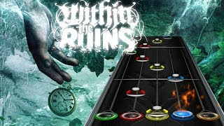 Within The Ruins - Ronin (Clone Hero Custom Song)