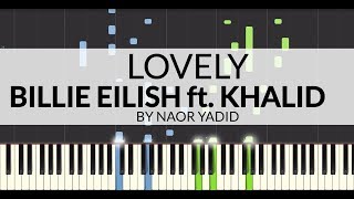 Lovely - Billie Eilish ft. Khalid Piano Tutorial