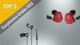 Top 5 Earphones Under 50$ From Aliexpress (Good quality earphones from China)