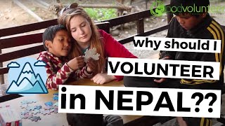 Why should I volunteer in Nepal?