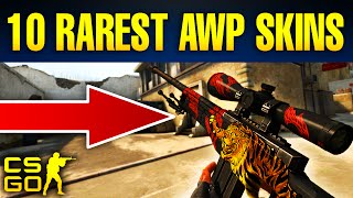 Top 10 Insanely Rare AWP Skins In CS:GO