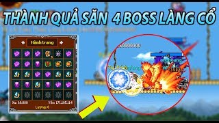 Thành Quả Săn 4 Boss Làng Cổ | Cùng Anh MAUME | Ninja School Online