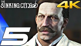 THE SINKING CITY - Gameplay Walkthrough Part 5 - Field Research [4K 60FPS ULTRA]