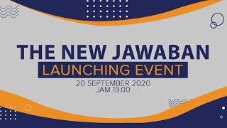 THE NEW JAWABAN - Launching Event