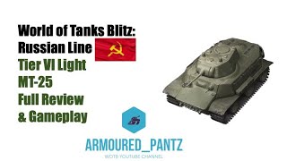 World of Tanks Blitz: MT-25 Russian Light Tank Complete Guide