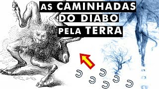 5 marcas que o DIABO deixou na Terra