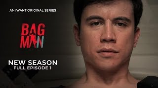 Bagman New Season - Full Episode 1 (With Eng Subs) | iWant Original Series