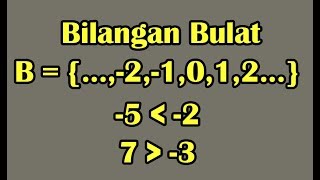 Pengertian Bilangan Bulat dan Membandingkan Bilangan Bulat