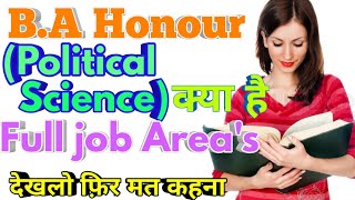 what is ba hons political science|| Scope of BA political science||BA vs ba hons||what is ba Honours