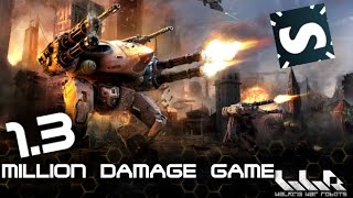 War Robots - 1.3 Million Damage Game