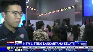 Listing Perdana, PT Lancartama Sejati Bergerak di Kontraktor Umum