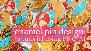 Enamel Pin Tutorial: How I design & prepare enamel pin artwork using Photoshop and Illustrator