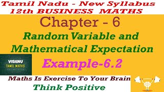 TN-12th Business Maths | Chapter-6 | Random Variable and Mathematical Expectation | Example - 6.2