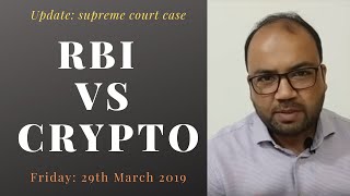 RBI Vs Crypto case update on 29/03/2019. Why case got adjourned? What will happen next?