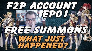 Fire Emblem Heroes F2P Account Free Summons! What Just Happened? Episode 1