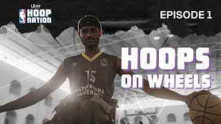Ep 01 - 'Hoops On Wheels' Ft. Dee MC | UBER X NBA Hoop Nation