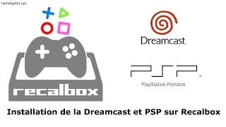 Installation de la Dreamcast + PSP sur Recalbox | Batocera.linux | Raspberry Pi  | HD Français