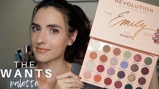 The Emily Edit The Wants Palette | Makeup Revolution + Emily Noel | Swatches + Tutorial