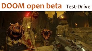 ? DOOM open beta (Test-Drive)