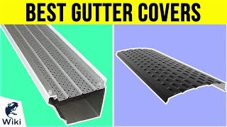 10 Best Gutter Covers 2019
