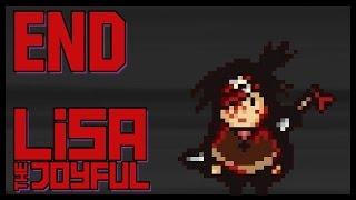 Let's Play LISA: The Joyful RPG [Blind] Part 7 End [Gameplay/Walkthrough]