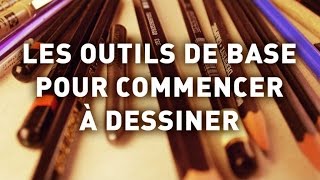 Les outils de base pour commencer à dessiner - dessinerenligne.com