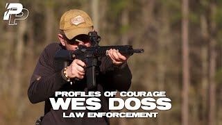Profiles of Courage: Wes Doss