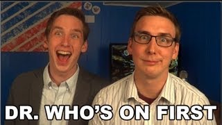 Dr. Who's on First