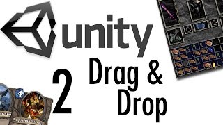 Unity Tutorial - Drag & Drop Tutorial #2 [RPGs, Card Games, uGUI]
