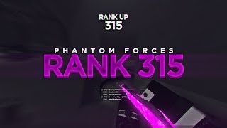 RANKING UP TO RANK 315 in PHANTOM FORCES!! (roblox)