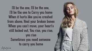 Carry You Home - Zara Larsson (Lyrics) ?