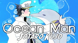 Ocean Man | Jotaro Kujo