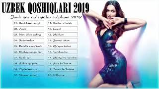 Uzbek Qo'shiqlari - Jonli ijro qo'shiqlar to'plami 2019 узбекские песни клипы 2019