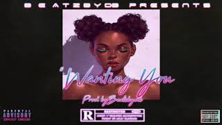 ? (FREE) " WANTING YOU "|Dancehall x Afrobeat Instrumental 2019 ?