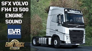 ✅ [ETS2 1.32] SFX Volvo FH4 13.500 Engine Sound by EVR