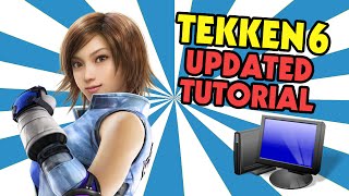 Tekken 6 online on PC (Updated tutorial)