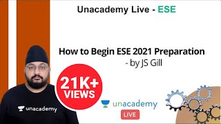 ESE 2021 Prelims | How to Begin ESE 2021 Preparation | Mechanical | Jitendra Singh Gill
