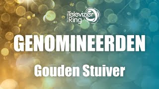 Dit zijn de 3 genomineerden voor de Gouden Stuiver!