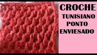 CROCHÊ TUNISIANO PONTO  ENVIESADO TUTORIAL MARLY THIBES