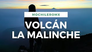 Volcán La Malinche, Tlaxcala | GUÍA DEFINITIVA | MOCHILEROMX