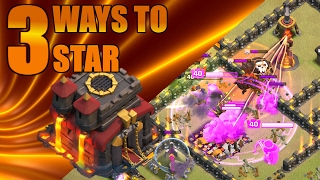 3 Ways To 3 Star at TH10 | Strategy Guide | Clash of Clans