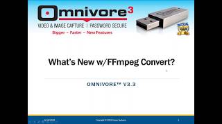 Omnivore™ v3.3   - What's New with FFmpeg Convert (Webinar)