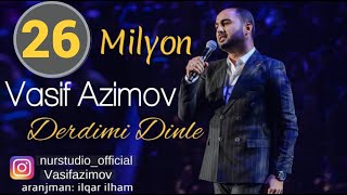 Vasif Azimov - Derdimi Dinle