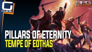 Pillars of Eternity - Temple of Eothas Walkthrough (Buried Secrets Quest & Loot)